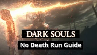 Dark Souls No Death Run Guide