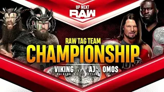 The Viking Raiders vs. Aj styles & Omos - Raw Tag Team Title Match: Raw, July 26, 2021