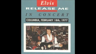 Elvis Presley - Release Me  -  February 18, 1977  Full Album