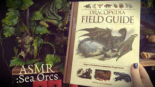 ASMR | Dracopedia: Sea Orcs | Whispered reading