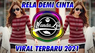 DJ RELA DEMI CINTA VIRAL TIKTOK TERBARU 2024