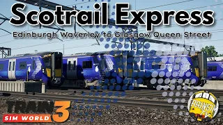 Train Sim World 3: Scotrail Express | Edinburgh to Glasgow | OUT NOW