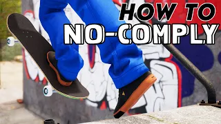 How to No-Comply in Session // Session: Skate Sim Tutorial 🛹