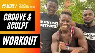 Kukuwa African Dance: Groove & Sculpt