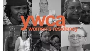 YWCA Women's Residency: My Life is Beautiful Now