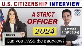 US Citizenship Interview and Test 2024. Can you pass your N-400 Naturalization Interview 2024?