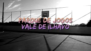 😊 Novo! 🏀 Parque de Jogos de Vale de Ílhavo ⚽