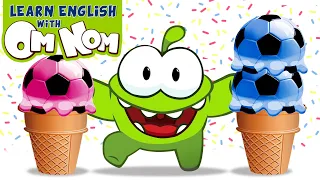 Learn Numbers With Om Nom | Yummy Ice Cream Scoop For Children | Learn English With Om Nom