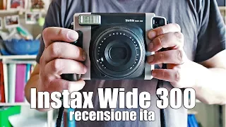 Fujifilm Instax WIDE 300 - recensione ita