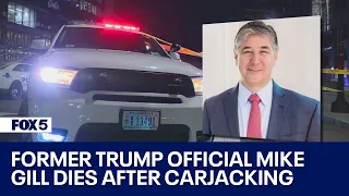 Loved ones speak out following death of former Trump official Mike Gill