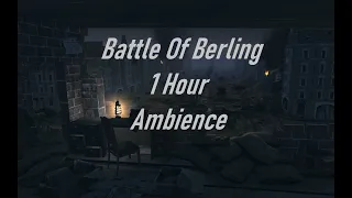 Battle Of Berlin | Ambience | WW2 | War Sound | Gun fights | Radio Chatters | Relax | Study | 1 Hour