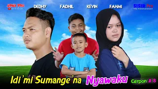 Idi'mi Sumange'na Nyawaku | Cerpon 8 | Film Pendek Bugis | ARWA Pro Official | Viral