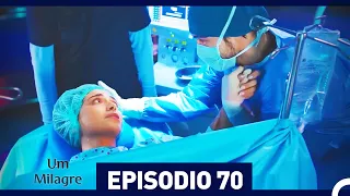 Um Milagre Episódio 70 (Dublagem em Português)