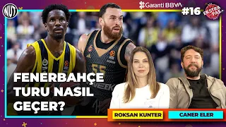 Monaco'yu Yakından Tanıyalım | Anadolu Efes Neden Elendi? | Ekstra Pas & #GarantiBBVA