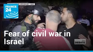 Fears of civil war between Arab Israelis and Jews | The Debate • FRANCE 24 English