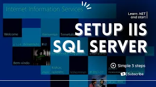 How to Setup IIS and SQL Server in Less Than Five Minutes