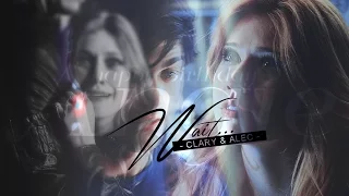 Clary & Alec | Wait [HBD Angie ♥]