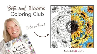 How to Color Botanical Art | Coloring Club | Sunflower Bouquet Mandala Design | For beginners