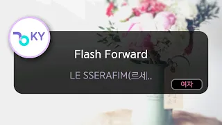 Flash Forward - LE SSERAFIM(르세라핌) (KY.93068) / KY Karaoke