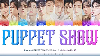 How would THE BOYZ (더보이즈) sing "PUPPET SHOW" by XG (Color Coded Lyrics)