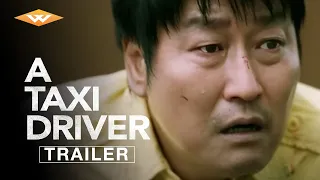 A TAXI DRIVER Official Trailer | Directed by Hun Jang | Starring Song Kang-ho & Yoo Hai-jin