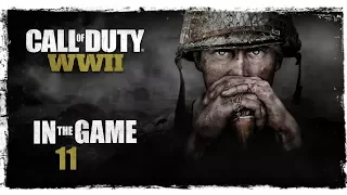 Call of Duty WWII - Прохождение #11 [Рейн]