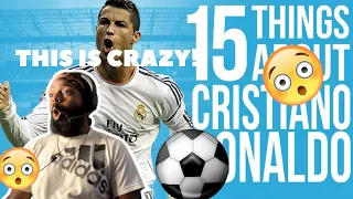 Amateur American reacts to 15 Things you didnt know about ronaldo!!!!!