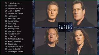 The Eagles Greatest Hits Full Album 2021  - Best Songs Of The Eagles Playlist