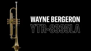 Yamaha Custom Trumpet YTR-8335LA | Wayne Bergeron Signature Model | Yamaha Music