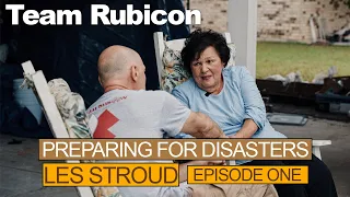 Team Rubicon | Preparing For Disaster | Episode 1 | Supplies | Les Stroud