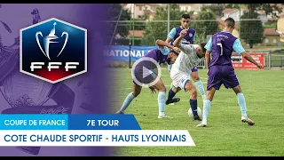 Résumé vidéo Coupe de France - Cote Chaud S - Hauts Lyonnais