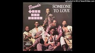 Brenda & thé Big dudes -Someone To Love