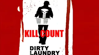 Punisher: Dirty Laundry 2012 Kill Count