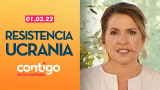 Contigo en La Mañana - RESISTENCIA UCRANIANA | Capítulo 01 de marzo 2022