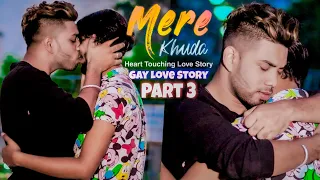 Mere Khuda | Gay Video | Sad Song | Gay Love Story | Gay Vs Family | Latest Hindi Song 2021 | Gay |