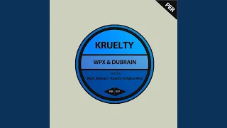 Kruelty (Original Mix)