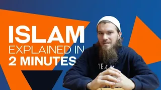 What is Islam? Explained in 2 Minutes!