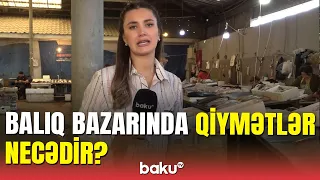 Keşlə bazarında bir gün: Bazar günündən başqa hər gün təzə məhsul gəlir