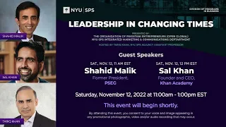 OPEN Annual Forum 2022 | Leadership in Changing Times with Shahid Malik and Sal Khan