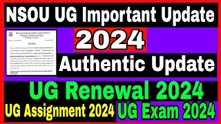 NSOU UG Renewal 2024// NSOU UG Assignment 2024// NSOU UG Exam 2024