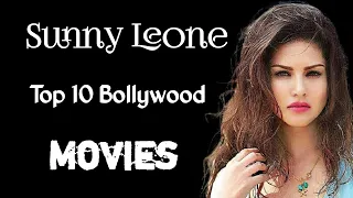 Top 10 Best Sunny Leone Movies List- Sunny Leone Best Movies