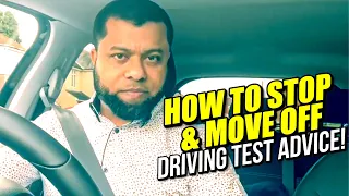 Stop And Move Off / Driving Test Advice!