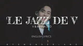 BTS V & Minna Seo 'Le Jazz de V' Lyrics #2023BTSFESTA [Color Coded_Eng] |BTS WONDERLAND