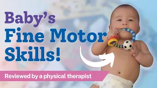 What are Fine Motor Skills and Why are They Important for Baby?