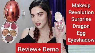 Makeup Revolution Surprise- Dragon Egg || Review+ Demo || Shabnam Thakur