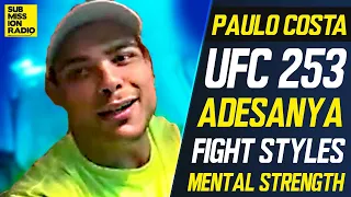 Paulo Costa RIPS "Fragile" Israel Adesanya After Sportscenter Interview: "I Will Erase Him!" UFC 253