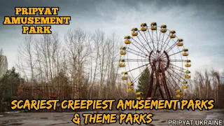 PRIPYAT AMUSEMENT PARK/PRIPYAT, UKRAINE-Haunted Amusement & Theme Parks