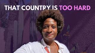 That Country You're Moving To Is Too Hard | Black Women Expats