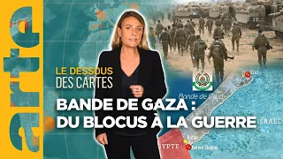 Bande de Gaza : du blocus à la guerre - Le dessous des cartes - L'essentiel | ARTE