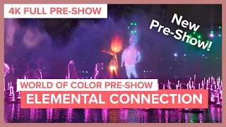 New Elemental Connection Pre-Show at Disney California Adventure
